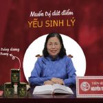 TS.BS Nguyễn Thị Vân Anh chia sẻ về cách điều trị yếu sinh lý dứt điểm